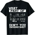 thumbnail image 1 of Funny Photographer What Don't You Understand Gift Idea T-Shirt, 1 of 4