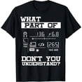 thumbnail image 1 of Funny Photographer What Don't You Understand Gift Idea T-Shirt, 1 of 4