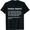 Funny Physical Therapist Definition PT Physical Therapy TShirt