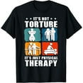 thumbnail image 1 of Funny Physical Therapist Physical Therapy Physiotherapy T-Shirt, 1 of 4