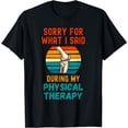 thumbnail image 1 of Funny Physical Therapy Surgery Recovery Knee Replacement T-Shirt, 1 of 2