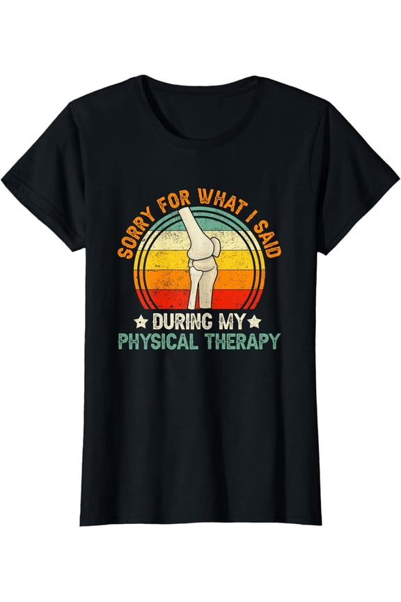 Funny Physical Therapy T-Shirt Retro Knee Surgery Recovery Gift for Men Women Vintage PT Humor Graphic Tee