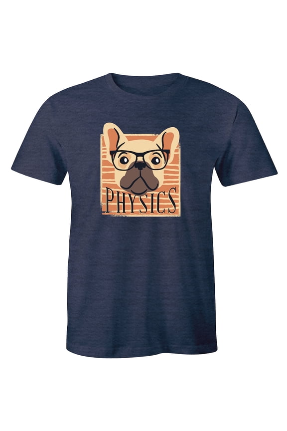 Funny Physics Science Bulldog Student Men's Gift Animal T-Shirt