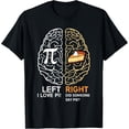 thumbnail image 1 of Funny Pi Day Left Vs Right Brain Pie Shirt Math Geek Gift T-Shirt, 1 of 6