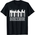 thumbnail image 1 of Funny Piano Keyboard Lover Created To Worship Piano T-Shirt Black Small, 1 of 4