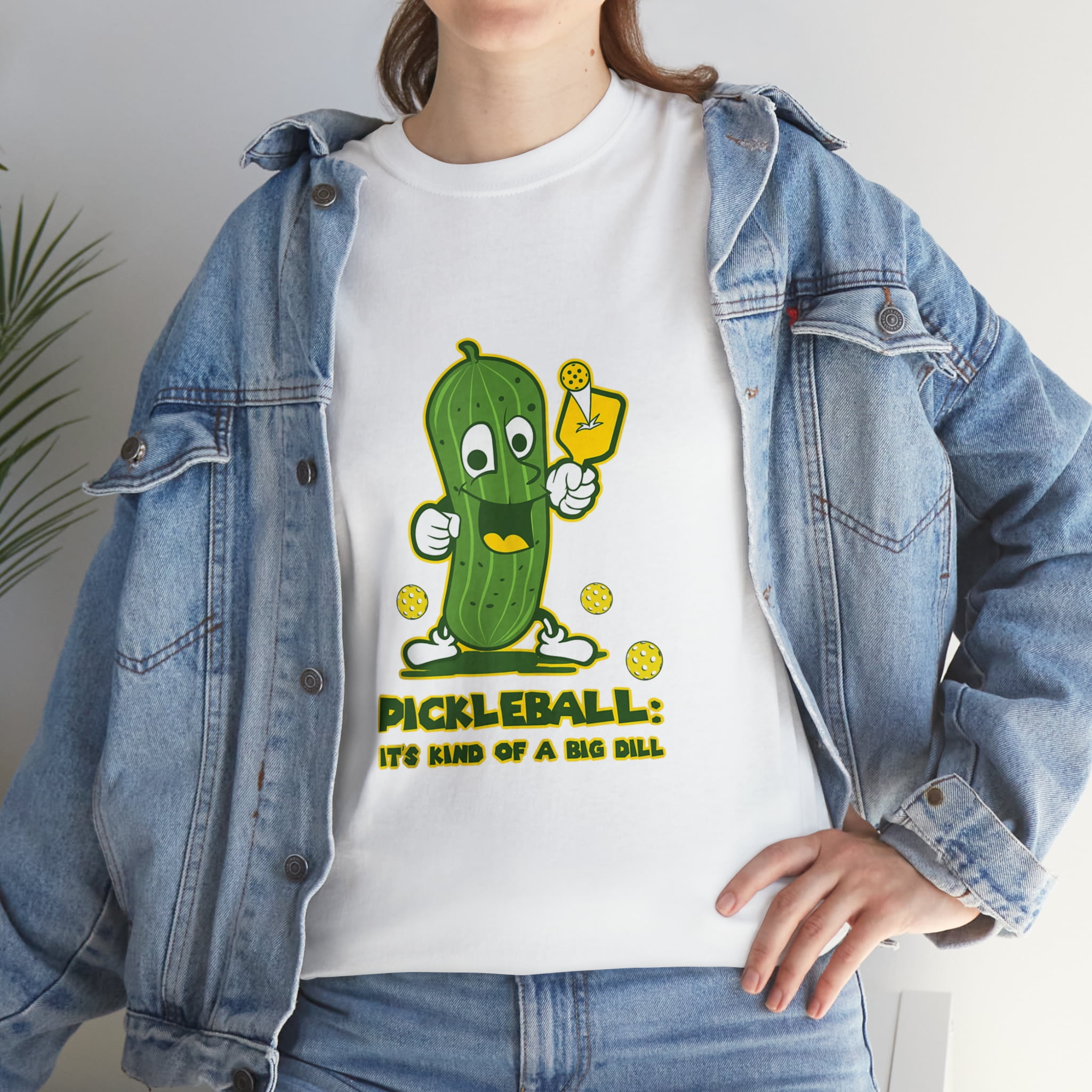 Pickleball Shirt It's Kind Of A Big Dill Pickleball Shirt It's Kind Of A Big Dill