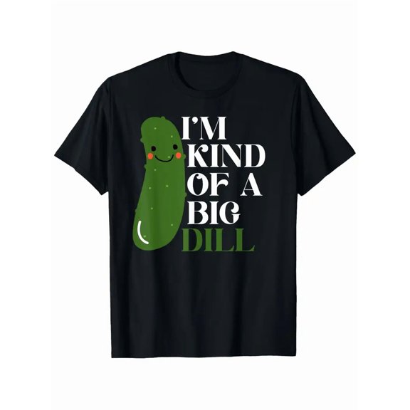 Funny Pickle Lover "I'm Kind of a Big Dill" Graphic T-Shirt - Humorous Cucumber Design with Smiling Face & Pickle Slice Print, Lightweight Short Sleeve Round Neck Casual Tee
