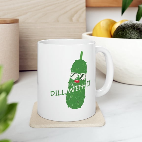 Funny Pickle 11 oz Coffee Mug - Dill With It White Ceramic Gift