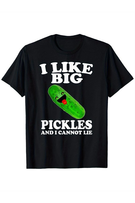 Funny Pickle T-Shirt I Like Big Pickles And I Cannot Lie Retro Humor Graphic Tee for Men and Women Foodie Pun Apparel