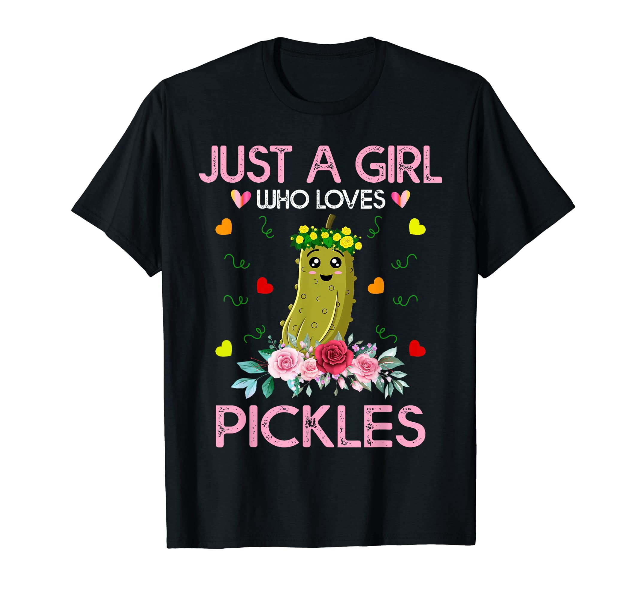 Funny Pickle Tee For Women Just A Girl Who Loves Pickles T-Shirt ...