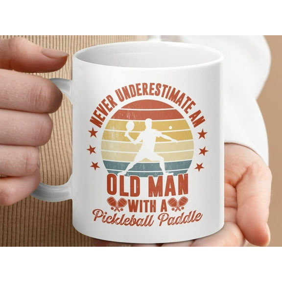 Funny Pickleball Mug: "Never Underestimate an Old Man" Sports Gift Coffee Cup