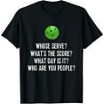 thumbnail image 1 of Funny Pickleball Shirt Whose Serve League Pickleball Team T-Shirt, 1 of 3