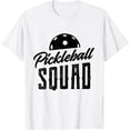 thumbnail image 1 of Funny Pickleball Squad Ball Sports T-Shirt, 1 of 3