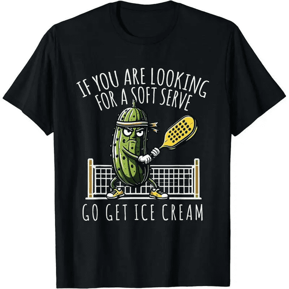 Funny Pickleball T-Shirt, If You Are Looking For A Soft Serve Go Get Ice Cream, Pickleball Player Gift, Paddleball Lover Top, Men Women Casual Tee
