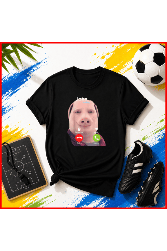 Funny Pig John Calling Unisex T-Shirt - Humorous Meme Phone Call Design Y2511, S-5XL