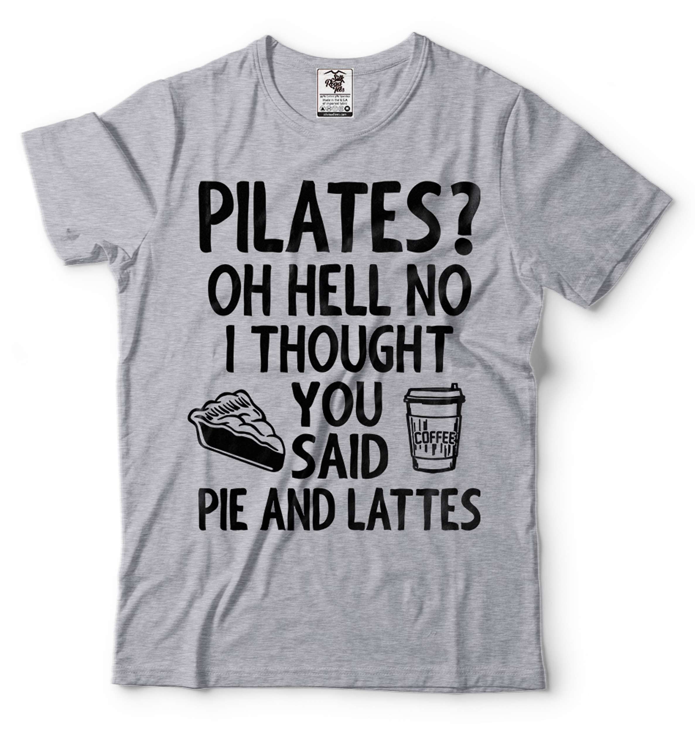 Funny Pilates Shirt Pilates Life Shirt Funny Joke Shirt Pilates Workout Yoga  Shirts Gift For Her (4X-Large Grey) - Walmart.com, image size:2373x2500