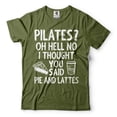 thumbnail image 1 of Funny Pilates Shirt Pilates Life Shirt Funny Joke Shirt Pilates Workout Yoga Shirts Gift For Her (Small Military Green), 1 of 6