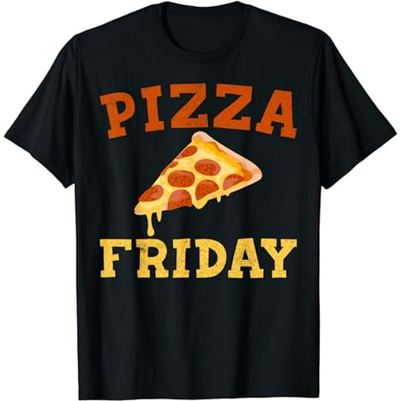 Funny Pizza Gift For Men Women Cool Pizza Friday Food Pun T-Shirt