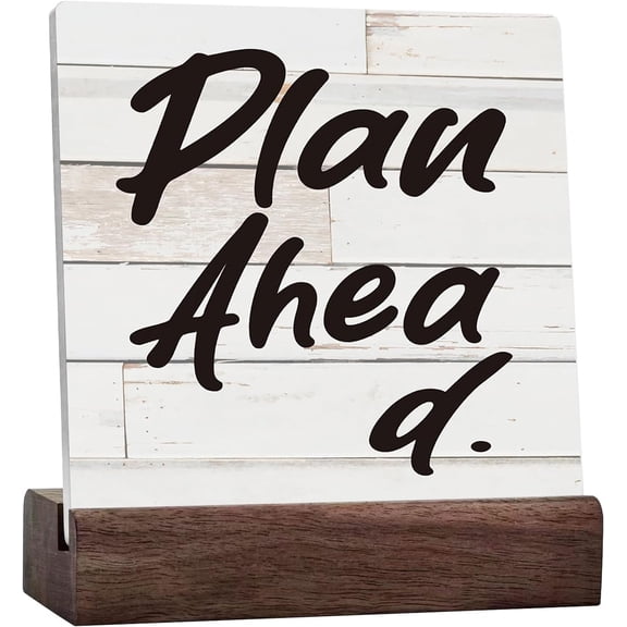 Funny Plan Ahead Sign, Home Office Desk Decor For Men Women, Humor Office Decorations Shelf Cubicle Ceramic Table Decor Office Gifts For Coworkers Boss Teacher