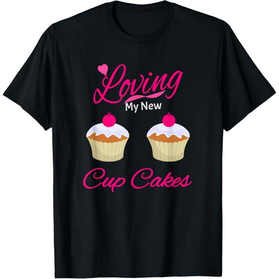 Funny Plastic Surgery Breast Implants New Cup Cakes T Shirt mens t shirt,black,women,funny,misfits,men,journey,t-shirt