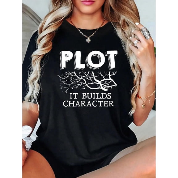 Funny Plot It Builds Character Book Reading Teacher Gift T-Shirt