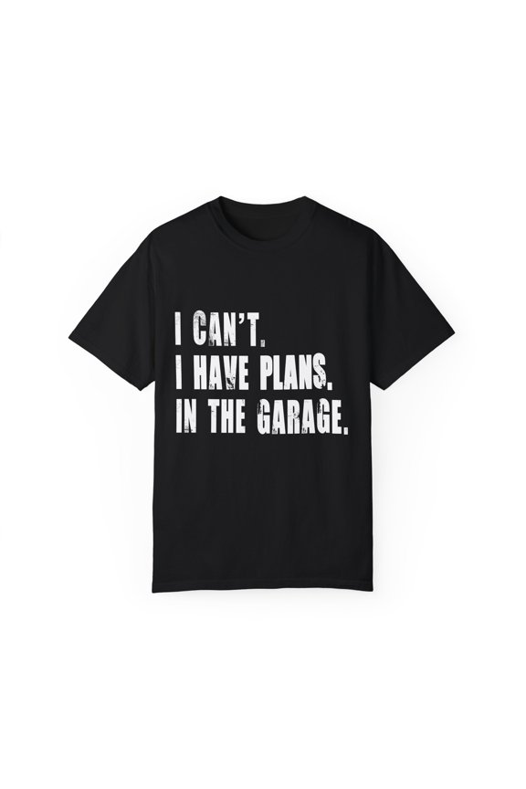 Funny Plumber Electrician Carpenter Men Women | Humorous Basement Wheel Repair Shop Men Women Unisex Garment-Dyed T-shirt