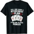 thumbnail image 1 of Funny Poker Design For Men Women Poker Player Casino Gambler T-Shirt Black S, 1 of 5