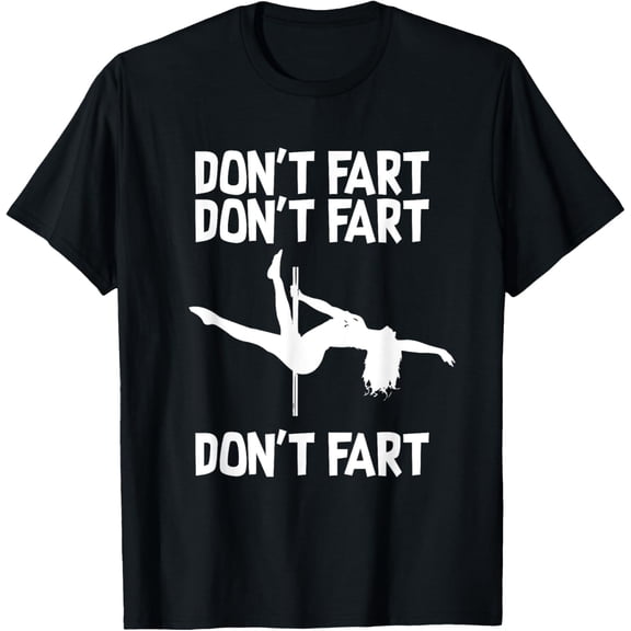 Funny Pole Dancing - Pole Fitness T-Shirt