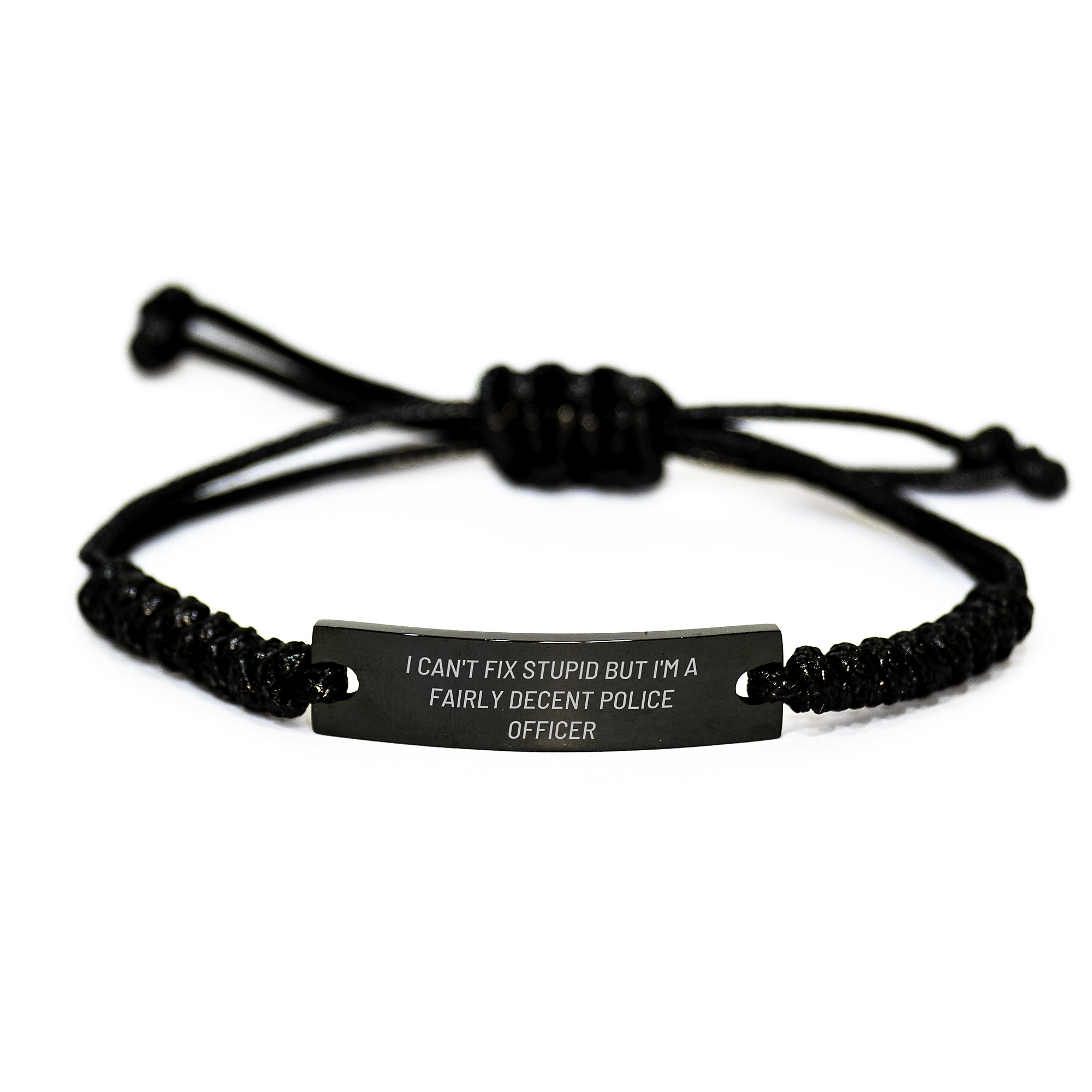 Funny Police Officer Rope Bracelet Gifts for Men - I Can't Fix Stupid But I'm A Decent Cop, Christmas Unique Gifts from Family, Friends, Coworkers