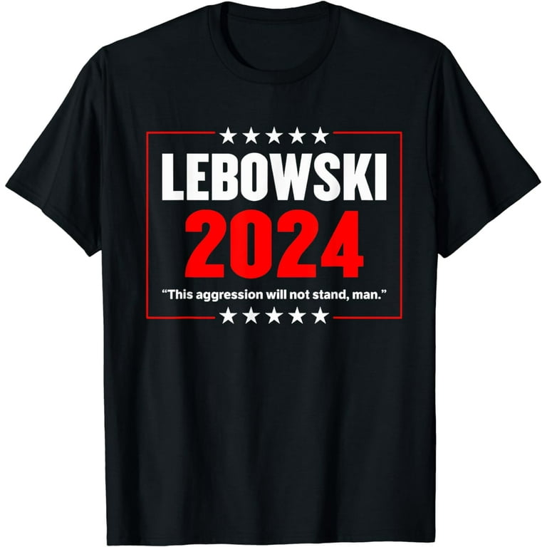 "This Aggression Will NOT Stand, Man" Lebowski Vintage Retro T-Shirt - The Big Lebowski Movie Quote Tee