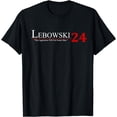 thumbnail image 1 of Funny Political Name Lebowski Political Election Vote 2024 T-Shirt, 1 of 3
