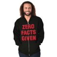 thumbnail image 1 of Funny Political Pun Zero Facts Given Unisex Fleece Graphic Zip Up Hoodie Brisco Brands 2X, 1 of 5
