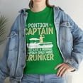 thumbnail image 1 of Funny Pontoon Captain Like A Regular Captain Only More Drunker T-Shirt, 1 of 2