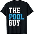 thumbnail image 1 of Funny Pool Guy T Shirt - For Swimming Pool Expert T-Shirt, 1 of 4