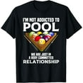 thumbnail image 1 of Funny Pool Player Gift For Men Cool Addicted To Billiards T-Shirt, 1 of 3