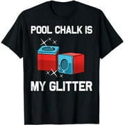 Funny Pool Player Gift For Men Women Billiards Cue Chalk T-Shirt