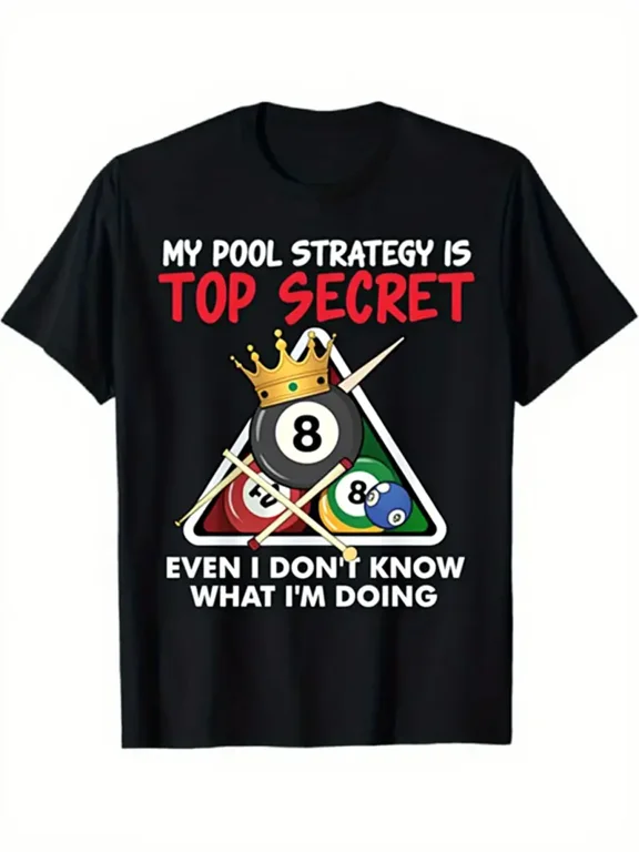 Funny Pool Strategy Billiards Graphic T-Shirt - Black with Red Pool Balls & 8-Ball Design - Funny Saying "My Pool Strategy is Top Secret - Even I Don't Know What I'm Doing