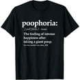thumbnail image 1 of Funny Poop Definition Shirt That Says Poophoria, Fun Poo Tee T-Shirt, 1 of 5