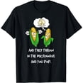 thumbnail image 1 of Funny Popcorn Quote T-Shirt, 1 of 3