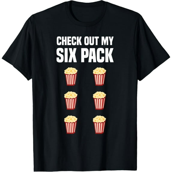 Funny Popcorn Shirt Six Pack Popcorn Lover I Love Popcorn T-Shirt