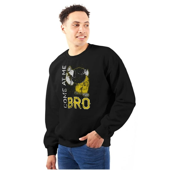 Funny Popeye Come at Me Bro Bluto Sweatshirt for Men or Women Brisco Brands S