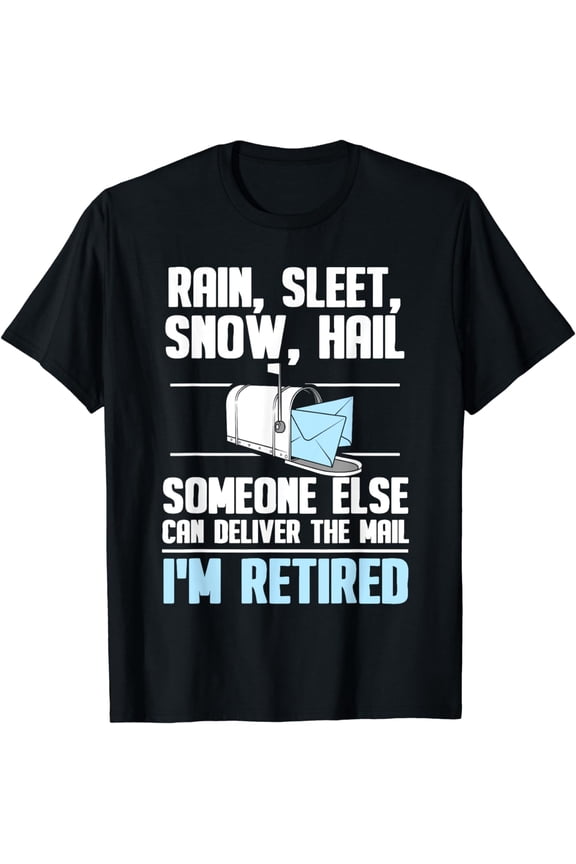 Funny Postal Worker Retirement Design For Mailman Men Women T-Shirt