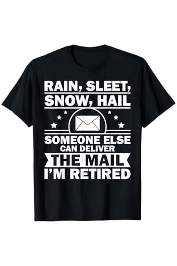 Funny Postal Worker Retirement Design For Mailman Men Women T-Shirt