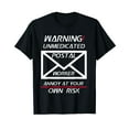 thumbnail image 1 of Funny Postal Worker Shirt Unmedicated Annoy at Your Own Risk, 1 of 5