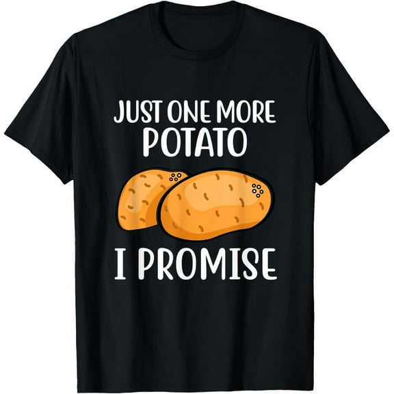 Funny Potato Quote T-Shirt