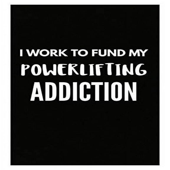 Funny Powerlifting Poster - Wall Decor for Fitness Lovers Gift