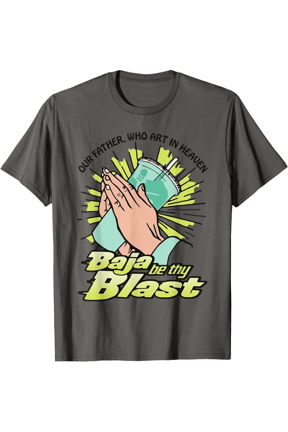 Funny Praying Hands Drink Blast Quote Graphic T-Shirt for Casual Wear