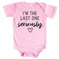 thumbnail image 1 of Funny Pregnancy Reveal I'm The Last One Seriously Bodysuits for Baby Girls and Boys Take Home Outfits Black on Pink Bodysuit 6 Months, 1 of 2
