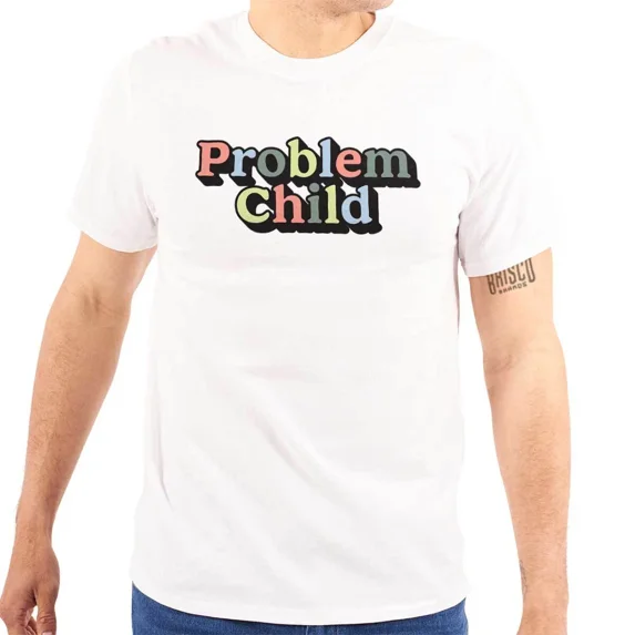 Funny Problem Child Joke Sarcastic Humor Womens or Mens Crewneck T Shirt Tee | eBay