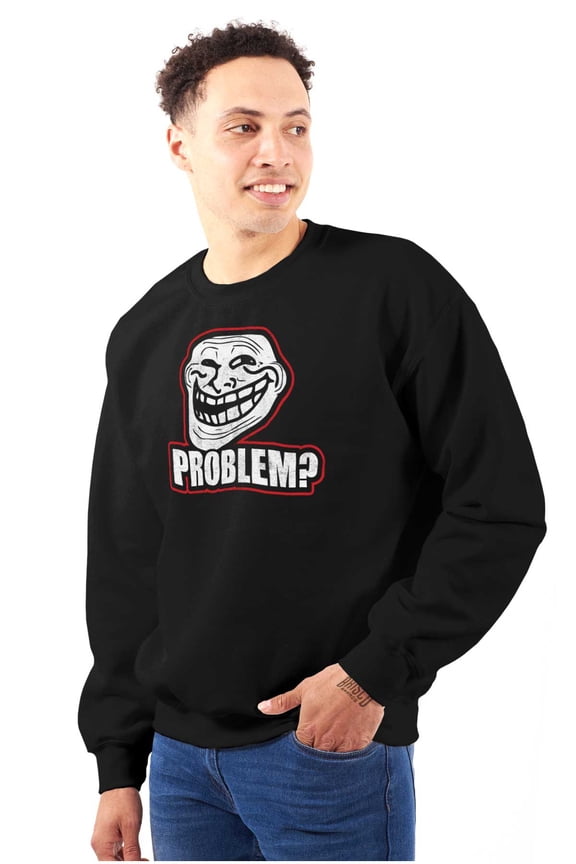 Funny Problem Dank Troll Face Meme Unisex Plus Size Sweatshirt Brisco Brands 3X